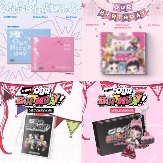 [Pre-Order] Our Birthday 1ST SINGLE ALBUM [Our Birthday]