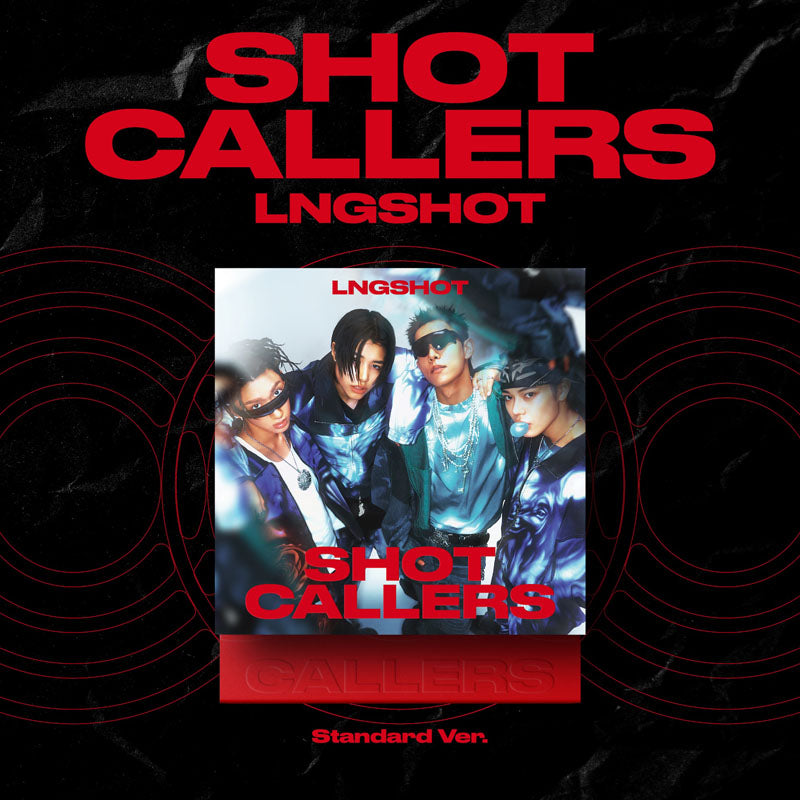 LNGSHOT - (EP ALBUM) SHOT CALLERS [STANDARD VER]