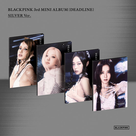 BLACKPINK - (3RD MINI ALBUM) DEADLINE [SILVER VER]