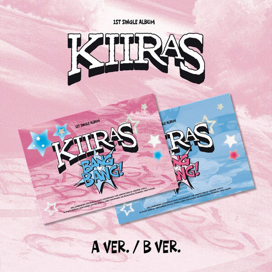 [Pre-Order] KIIRAS - (1ST SINGLE ALBUM) BANG BANG! (POCA)