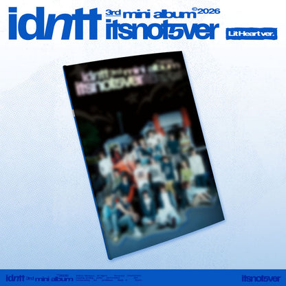 idntt 3RD MINI ALBUM [itsnotover]