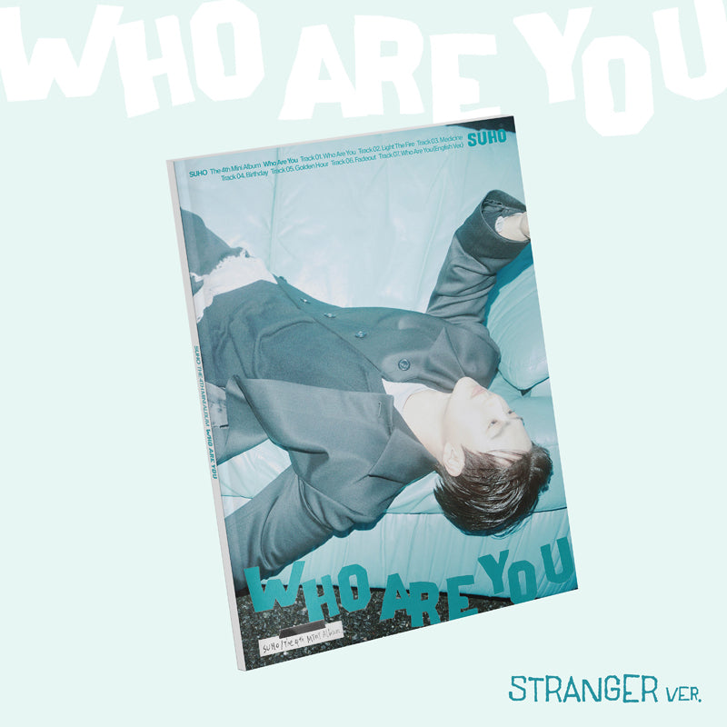 SUHO (EXO) - WHO ARE YOU (4TH MINI ALBUM) [STRANGER VER.]