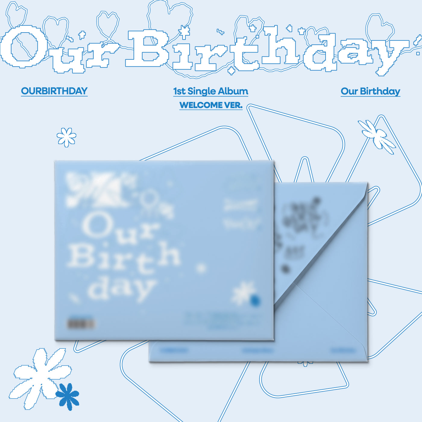 [Pre-Order] Our Birthday 1ST SINGLE ALBUM [Our Birthday]