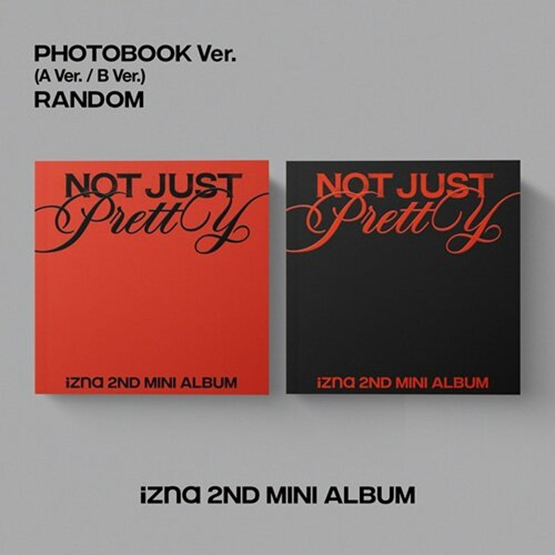 IZNA - (2ND MINI ALBUM) NOT JUST PRETTY [PHOTOBOOK VER]