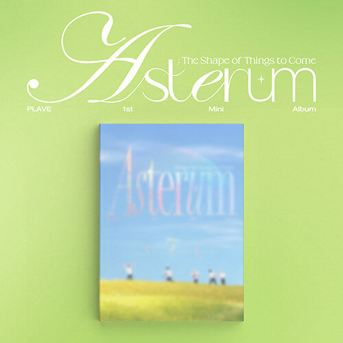 PLAVE - (1ST MINI ALBUM) ASTERUM : THE SHAPE OF THINGS TO COME