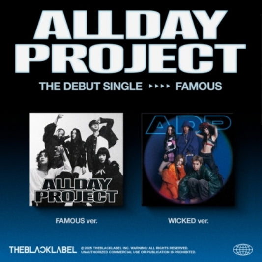 ALLDAY PROJECT - (DEBUT SINGLE) FAMOUS [STANDARD]