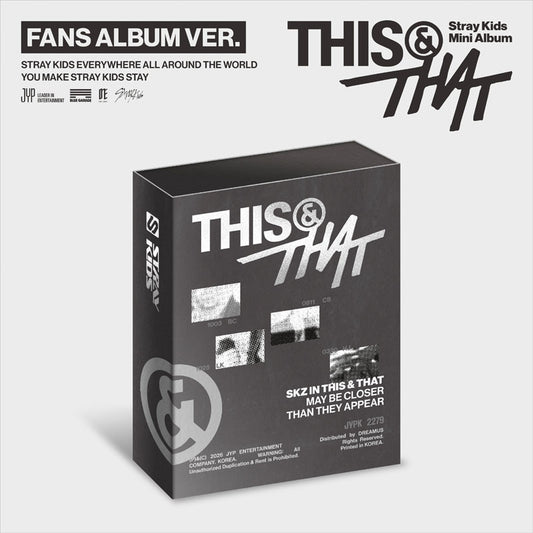 [Pre-Order] Stray Kids MINI ALBUM [THIS & THAT] FANS ALBUM VER.